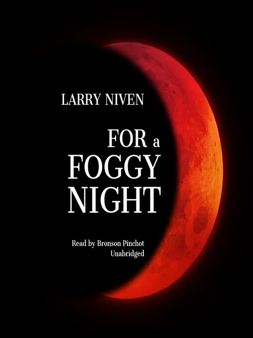 Title details for For a Foggy Night by Larry Niven - Available